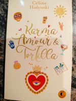 Karma, amour et tortilla Céline Holynski