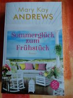 Mary Kay Andrews - Sommerglück zum Frühstück