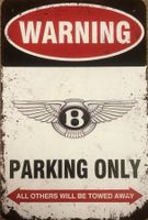 Bentley Parking Only Blechschild Englisch Continental GTC
