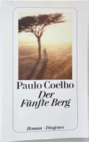 Der Fünfte Berg – Paulo Coelho – Roman – TB – gut gelesen