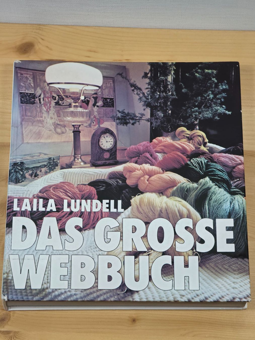 Libri: Buch: Laila Lundell - Das Grosse Webbuch (Deutsch) – Usato da Wil SG venduto da gle_n2ty