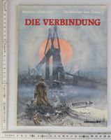 Comic: Die Verbindung - Matthias Schultheiss, Top !