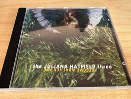 The Juliana Hatfield Three – Become What You Are