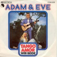 Adam & Eve - Tango amor (7")