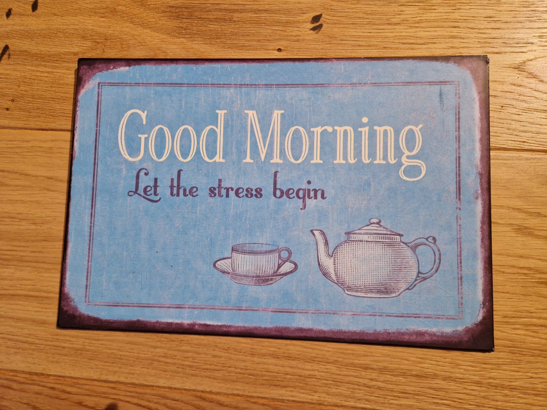 Schilder: Blech Schild mit Spruch – Gebraucht aus Oberweningen von shaw19