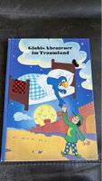 Globi Abenteuer im Traumland - Ein Kinderbuch-Klassiker!