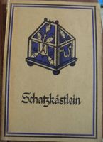 Altes Büchlein "Schatzkästlein". Rarität.