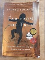 Far From The Tree Andrew Solomon Scribner