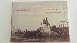 Giovanni Bianchi. Fotografie di San Pietroburgo