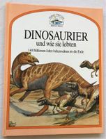DINOSAURIER und wie sie lebten - Sachbuch für Kinder