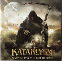 Kataklysm – Waiting For The End To Come - Vergriffen - c