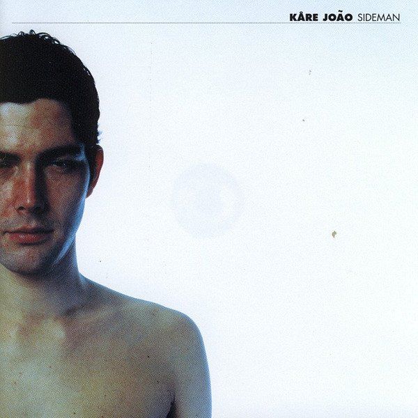 CD: Kare Joao - Sideman – Usato da Altdorf UR venduto da boardsofcanada