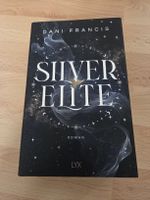 Roman Silver Elite von Dani Francis Lyx Verlag neu