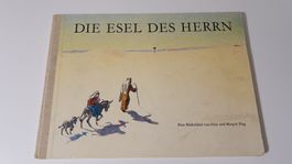 Die Esel des Herrn
