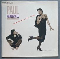PAUL HARDCASTLE - DON'T WASTE MY TIME