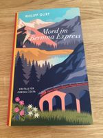 Mord im Bernina Express – Spannender Krimi!