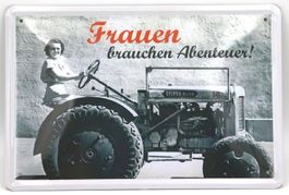 Blechschild-FRAUEN BRAUCHEN ABANTEUER