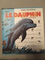 Le Dauphin (Französisch) Kinder Buch