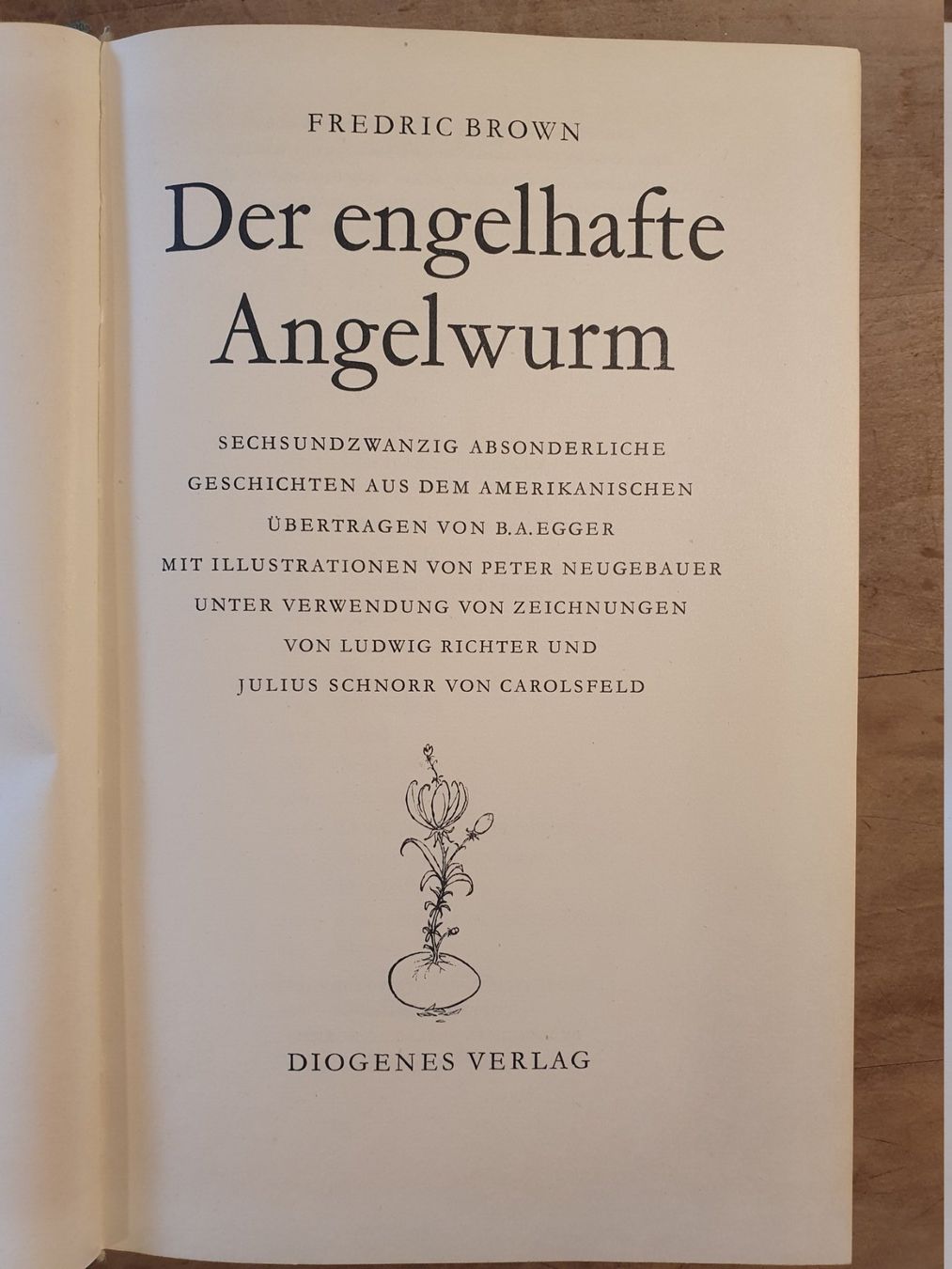 Bücher: Der engelhafte Angelwurm Frederic Brown Diogenes – Gebraucht aus Zürich von loosebone 1