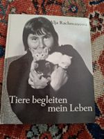 Versand möglich! Tiere begleiten mein Leben- Alja Rachmanowa