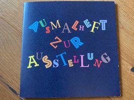 Malbuch / Ausmalheft der Ausstellung: Von Grösse und Grazie