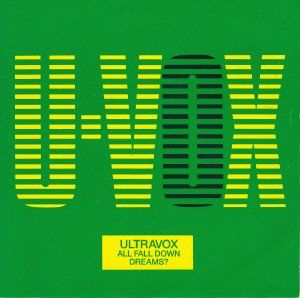 Vinyles: Ultravox: All Fall Down / Dreams? 7" – D'occasion à Steinhausen par Vilivinili