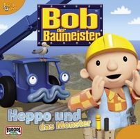 Bob der Baumeister *Heppo und das Monster* Hörspiel