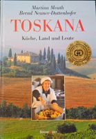 TOSKANA Küche, Land und Leute / Meuth & Neuner-Duttenhofer