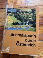 Schmalspurig durch Österreich