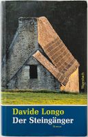 Der Steingänger – Davide Longo – Roman – gut gelesen