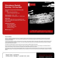 2x Circoloco Zürich Tickets – 11.07.2026
