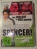 Dumm, dümmer... Spencer!