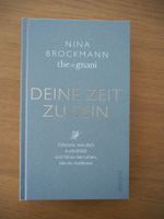 Deine Zeit zu sein, Buch, Nina Brockmann