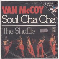 Van McCoy  --  Soul Cha cha  Single7