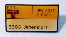 Z762 - Pin PTT Ihre Post im Dorf  3303 Jegenstorf