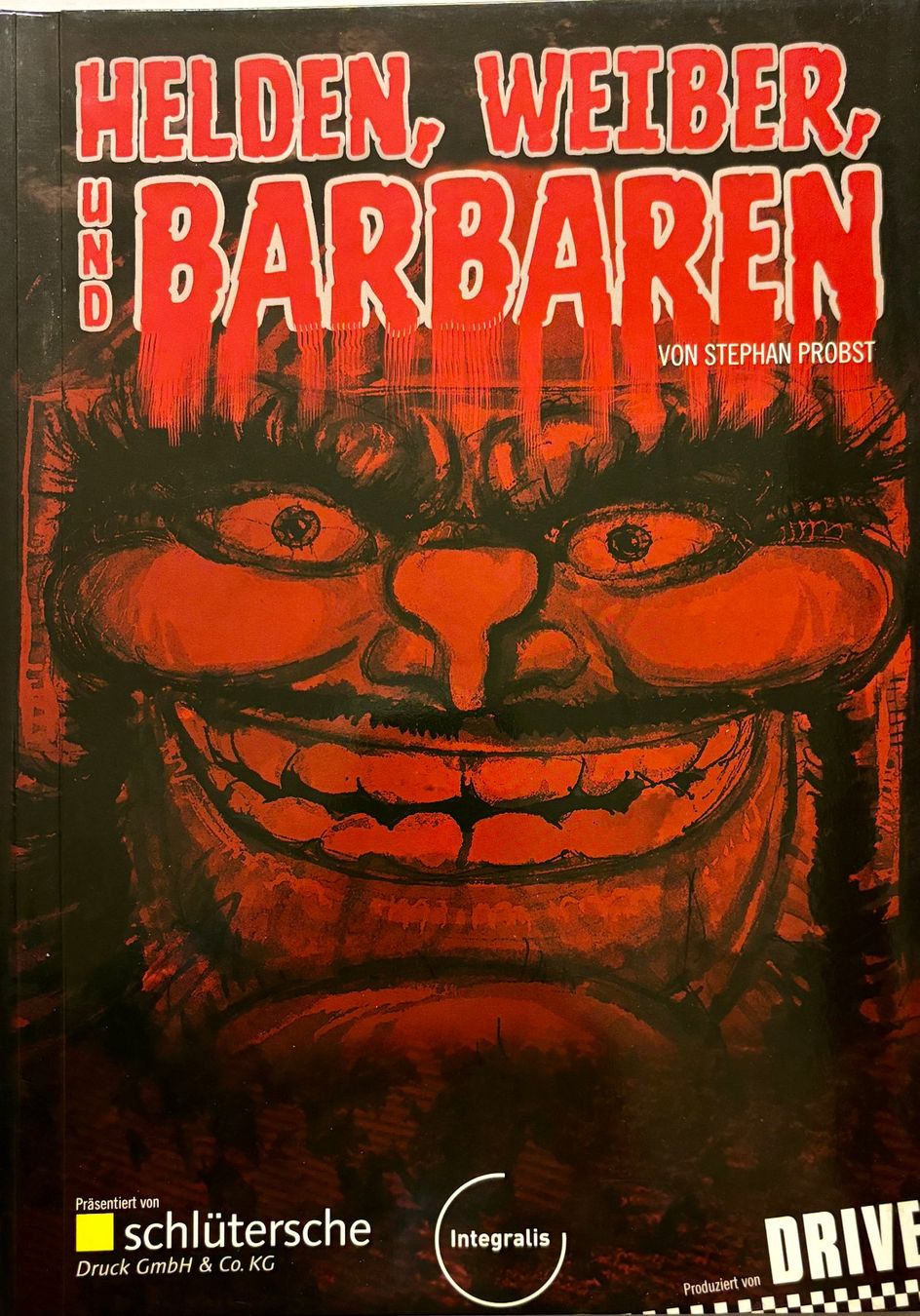 Fumetti: Probst Stephan, Helden, Weiber & Barbaren – Nuovo (secondo la descrizione) da Sarnen venduto da Livres