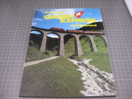 Glacier Express 1986 englisch