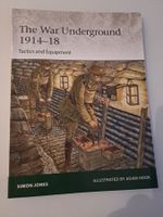 The War Underground 1914-18 Osprey Buch