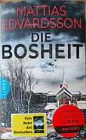 Mattias Edvardsson - Die Bosheit