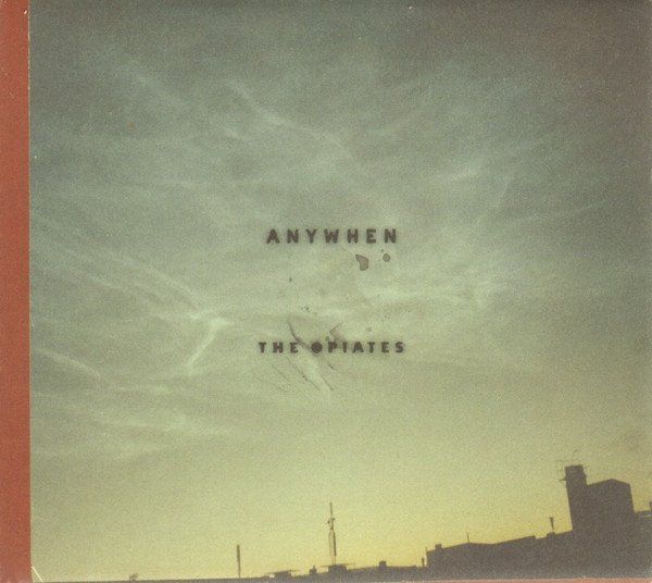 CD: Anywhen - The Opiates (Digipack) – Usato da Uzwil venduto da visions77