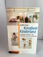 Kreativer Kindertanz - Grundlagen, Methodik, Ziele!