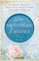 White Karen - Das saphirblaue Zimmer / Hist. Roman