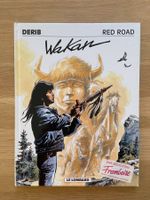 (DERIB) CELUI QUI EST NE DEUX FOIS / RED ROAD / TOME 7
