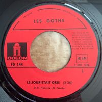 Les Goths - Le Jour Etait Gris / 1. France-Press. 1968