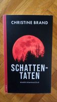 Christine Brand Schatten-Taten wahre Kriminalfälle