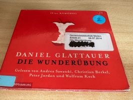 Daniel Glattauer -  Die Wunderübung {Eine Komödie}