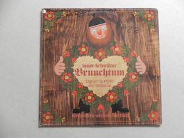 LP Volksmusik Innerschwyzer Bruchtum ca. 1982