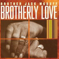 Brother Jack McDuff BROTHERLY LOVE Joey DeFrancesco Jazz CD