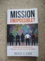 Mission (im)possible? erfolgreiche Bewältigung der digitalen