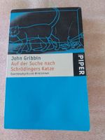 Auf der Suche nach Schrödingers Katze John Gribbin